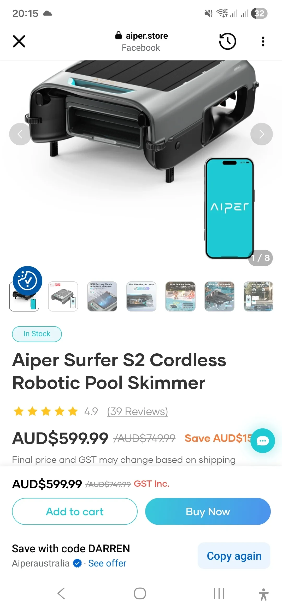 A mobile web product listing on aiper.store for the Aiper Surfer S2 Cordless Robotic Pool Skimmer. The main product image showcases the grey and black robotic pool skimmer next to a smartphone displaying the teal Aiper app interface, followed by a row of feature thumbnails. Below, the page lists the item as in stock, displays a 4.9-star rating with 39 reviews, offers a discounted price of AUD$599.99 down from AUD$749.99, and features 'Add to cart' and 'Buy Now' action buttons alongside a promo code banner.