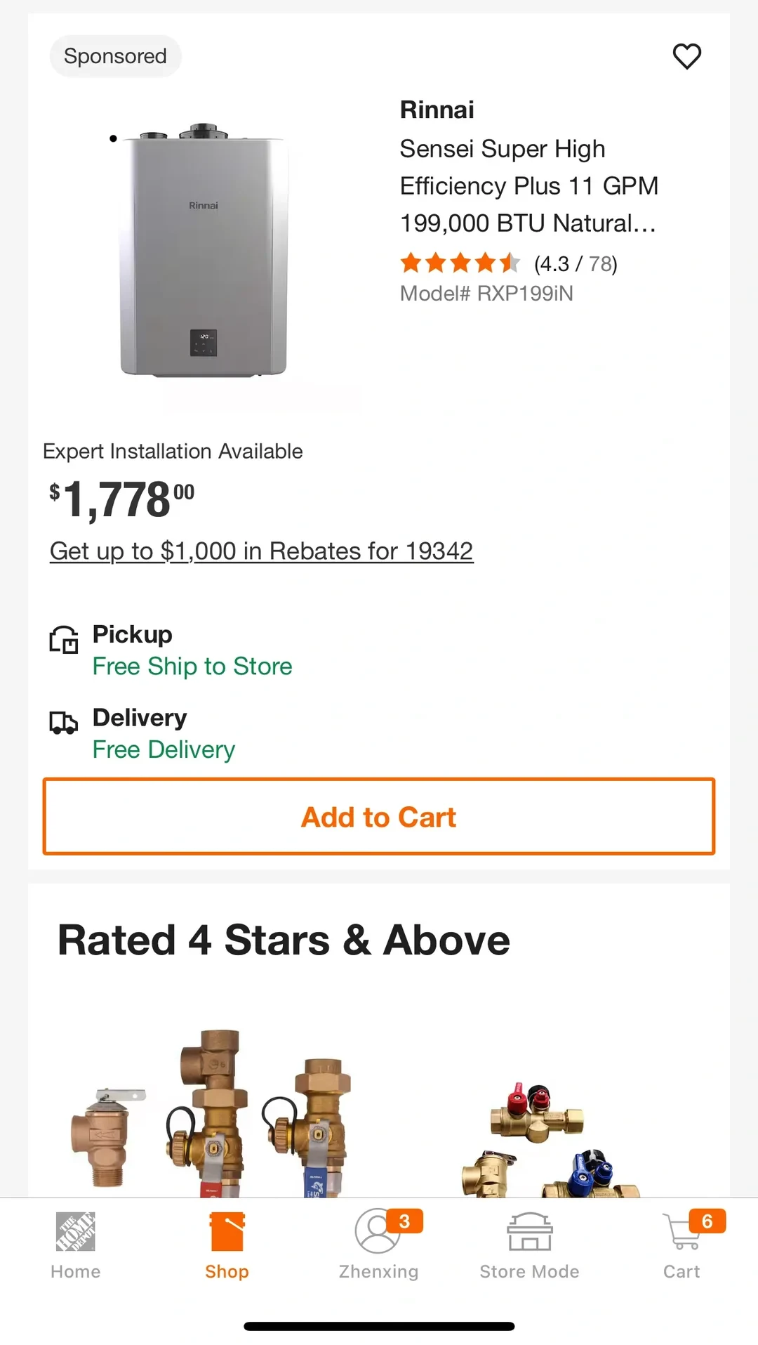 A Home Depot mobile shopping screenshot shows a sponsored listing for a Rinnai Sensei Super High Efficiency Plus 11 GPM natural-gas tankless water heater, model RXP199iN, priced at $1,778.00 with expert installation available, free store pickup and delivery, a 4.3-star rating, and an Add to Cart button. Below it is a “Rated 4 Stars & Above” section with plumbing fittings pictured.