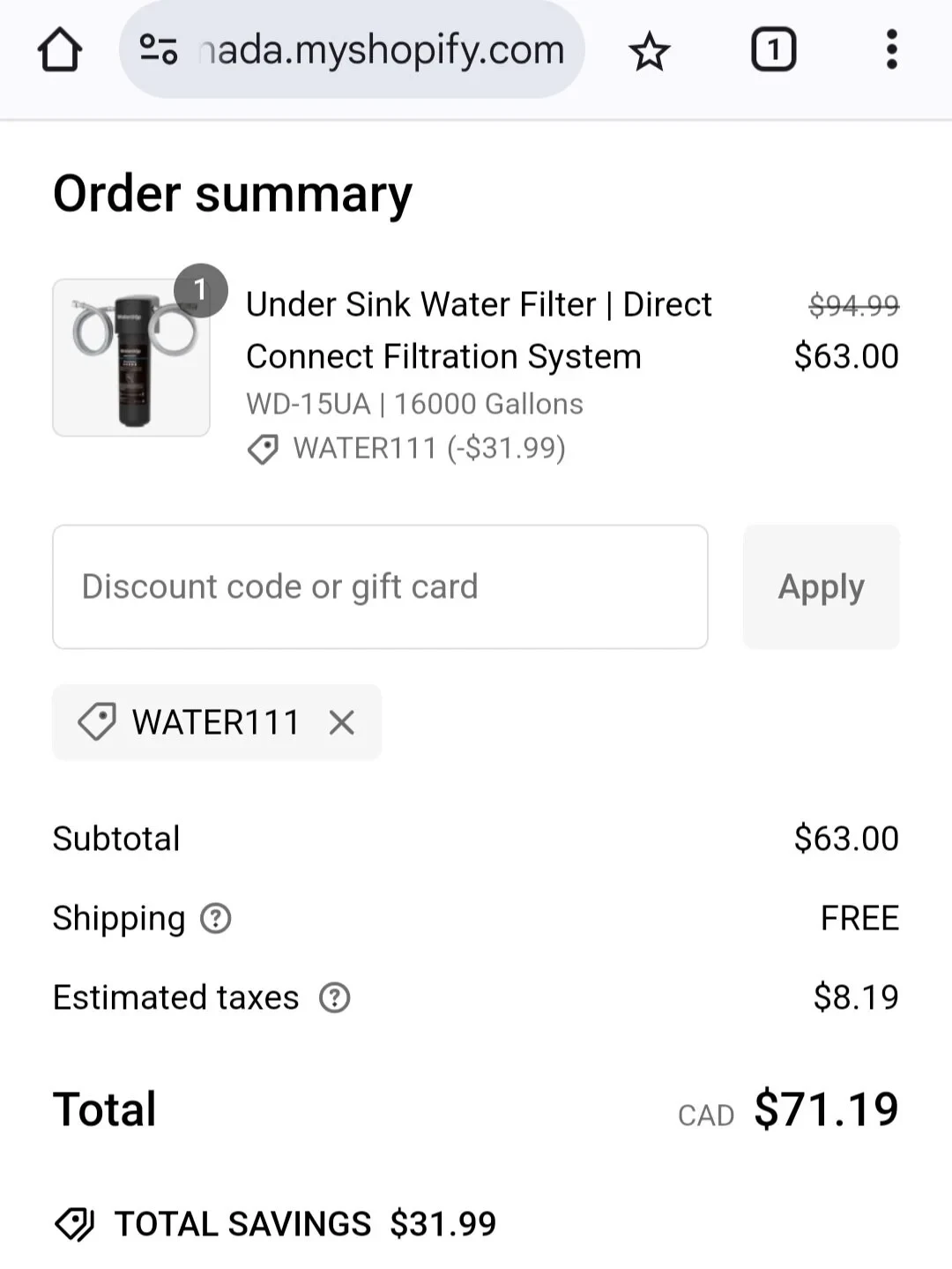 Mobile checkout order summary for one under-sink water filter, showing the WATER111 discount, free shipping, estimated taxes of $8.19, and a CAD total of $71.19.